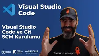 Visual Studio Code ve Git SCM Kurulumu #1