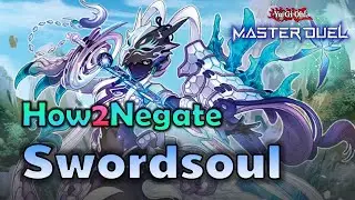 How2Negate EP:1 Swordsoul Tenyi DPE เจอเด็คนี้ขัดยังไง | Yu-Gi-Oh! Master Duel