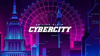 Cybercity - Philipp Klein (Orchestral Synthwave / Cyperpunk)
