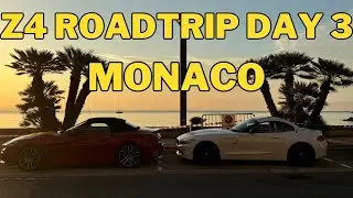 Z4 European Road trip Day 3 - Monaco