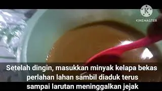 @Membuat sabun dari minyak kelapa bekas (Jelantah)