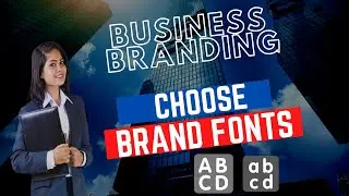 How to Choose Font | Choosing Font for logo | Brand Example