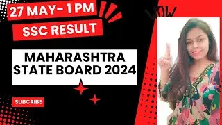 Maharashtra board SSC result 2024 announced on 27 May