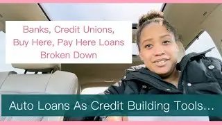 Credit Building , Auto Loans   #credit #loans #buildcredit