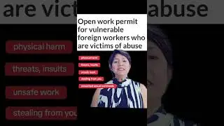 Open Work Permit for Vulnerable Workers