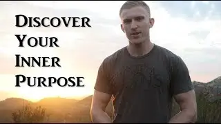 Discover Your Inner Purpose - How to Find Lasting Peace, Happiness, and Fulfillment