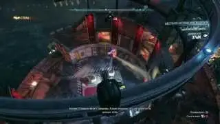 Прохождение Бэтмен: Рыцарь Аркхема на русском Часть 8 (Batman: Arkham Knight) 1080P