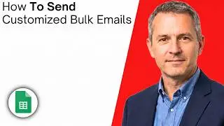 How To Send Customized Bulk Emails With Mail Merge in Google Sheets and Gmail