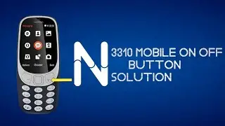 Nokia 3310 power button ways|| Nokia 3310 on off button not working 