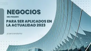 NEGOCIOS DEL PASADO PARA SER APLICADOS EN LA ACTUALIDAD 💲❗💯