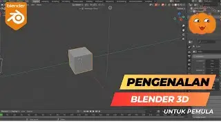 02. Teknik Permodelan 3D   Pertemuan 2   Pembuatan Asset Model Bentuk Sederhana
