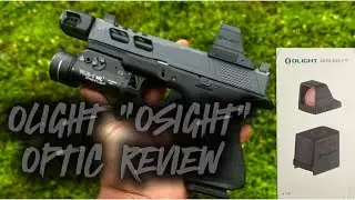 OLIGHT “OSIGHT” OPTIC REVIEW
