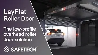 Low Profile Door - The Safetech LayFlat Overhead Roller Door