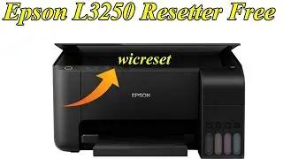 Epson L3250 Resetter Free Wicreset-Trial 100% Fix | Epson L3250 Service Required