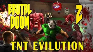 TNT Evilution.WAD / Brutal DooM v. 21 / UV + Fast Monsters / Walktrough / Part 2