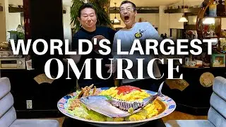 WORLD'S LARGEST OMURICE - Over 100 Pounds Of Food!