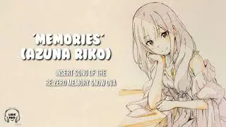 Lirik Memories - Azuna Riko OST Re Zero Memory Snow OVA