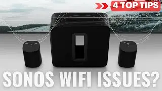 How to solve your Sonos Connectivity Issues