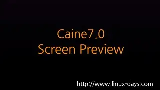 [linux-days.com] Caine7.0  Preview (1080p)