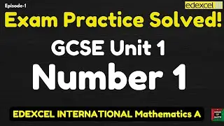Number || Edexcel IGCSE (9-1)|  Exam Practice || EP#1