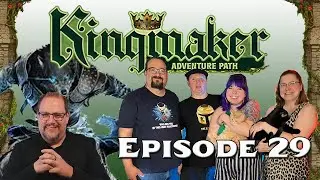 KingMaker EP 29 Live Play