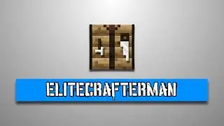 EliteCrafterMan's New Outro