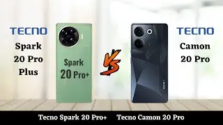 Tecno Spark 20 Pro Plus Vs Tecno Camon 20 Pro - Full Comparison 2024
