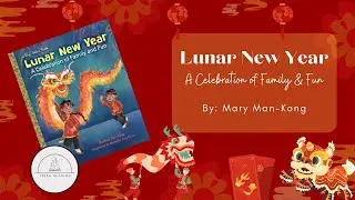 🥟🧧Lunar New Year🧧🥟Nonfiction Multicultural Chinese New Year Read Aloud Book for Kids
