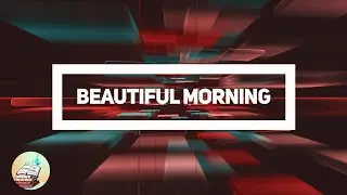BEAUTIFUL MORNING | KIDS SUNDAY SCHOOL SONG | GRACE OLIVE