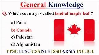 Most Repeated General Knowledge Mcqs For PPSC CSS FPSC NTS