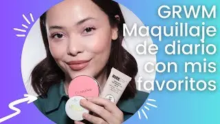 GRWM, Maquillaje de diario con mis favoritos recientes ||| Lilia Cortes