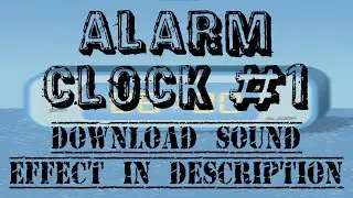 Alarm Clock #1 | Sound Effect | NO COPYRIGHT