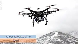 Lecture 25 | AERIAL PHOTOGRAMMETRY - हिंदी | PART 4