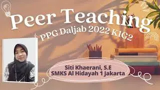 Peer Teaching PPG Daljab K1G2 2022 UNP