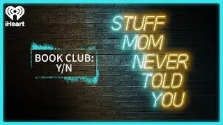 Book Club: Y/N | STUFF MOM NEVER TOLD YOU