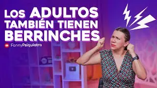 Adults have tantrums too.