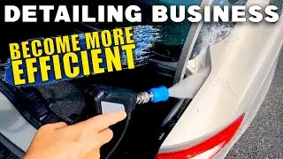Learn To Detail More Efficiently With A Real Detailing Business! 