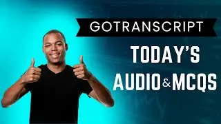 GoTranscript - Today's Audio and MCQs Test Answers Solved| 23 October 2022