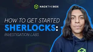 HOW TO PLAY: solve cyber incidents with HTB Sherlocks 🕵️
