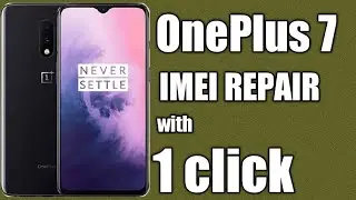 how to repair imei OnePlus 7 © how to fix oneplus 7 imei