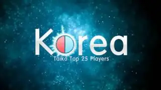 osu! Taiko korea top 25 Players .with Jonah [Preview]