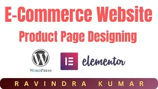 Elementor Ecommerce Website Product Page Designing | E-commerce Website Elementor Wordpress