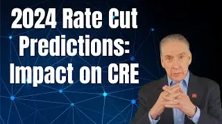 2024 Rate Cut Predictions: Impact on Corporate Real Estate