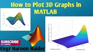 How to Plot 3D Graphs in MATLAB || 3D Plots in MATLAB || surf 3D graph in MATLAB || XYZ axis Graphs