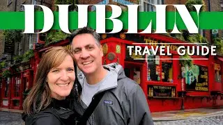 Dublin, Ireland | Your Complete Travel Guide (2024 Costs) 🇮🇪