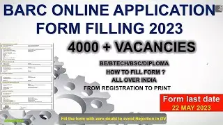 BARC ONLINE APPLICATION FORM FILLING (2023) | BE/BTECH/DIPLOMA/BSC/ITI