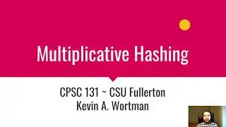 Multiplicative Hashing