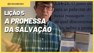 A promessa da salvação | ​⁠Lição 5 | CPAD | EBD | ​⁠​⁠​⁠​⁠​⁠​⁠@Cirozibordi