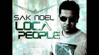 Sak Noel - Loca People (Dj Blast Remix)