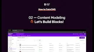 Chapter 2 - Content Modeling - Let's Build Blocks
